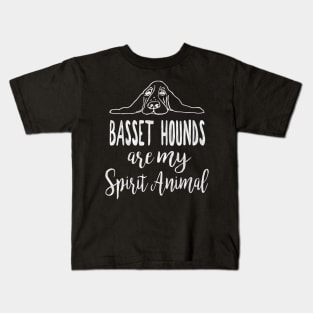 Basset hound cute dog quote, Basset hounds are my spirit animal Kids T-Shirt